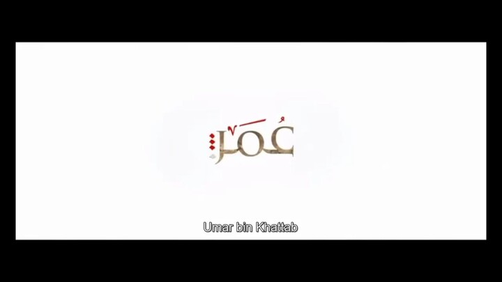 Umar bin Khattab Episode 3 Sub Indo