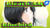 Bleach AMV - Bluebird_2