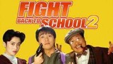 Fight Back to School 2 (1992) Dubbing Indonesia