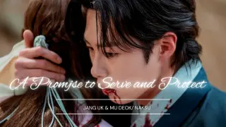 Jang Uk &  Mu-Deok » A Promise To Serve and Protect