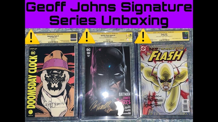 JD's Geoff Johns CGC Unboxing