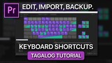 Custom Keyboard Shortcuts | TAGALOG TUTORIAL - Adobe Premiere Pro