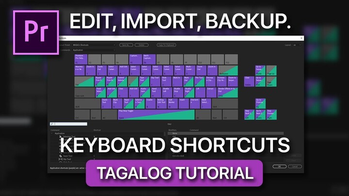 Custom Keyboard Shortcuts | TAGALOG TUTORIAL - Adobe Premiere Pro