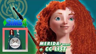 SIMS 4 | CAS | Merida from Brave  3 hairstyle choices!! 🐻✨Satisfying CC build + CC LIST