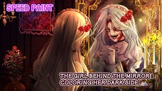 The Girl Behind The Mirror : Coloring Her Dark Side