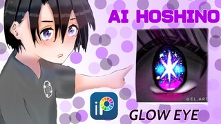 EYE GLOW AI HOSHINO EDISI GALAU 🫠