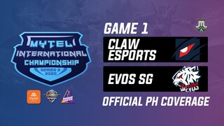 Evos SG vs Claw Esports Game 1 Mytel International Championship Day 5 (BO3) | Just ML Mobile Legends