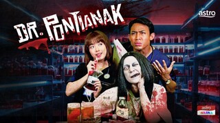 Dr. Pontianak Episod 12 (Episod Akhir)