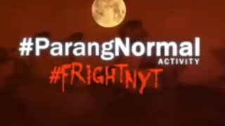 PrangNormal ACTIVITY S4 EP 2 | #PNAVdayFrightNyt