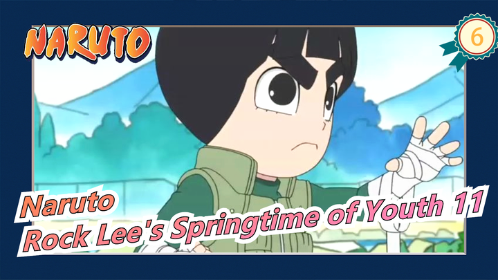 [Naruto] Rock Lee's Springtime of Youth 10_6