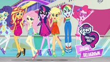 My Little Pony Equestria Girls Spring Breakdown