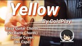 Yellow - Coldplay Guitar Chords (Easy Guitar Chords)(No Barre Chords)(No Capo)