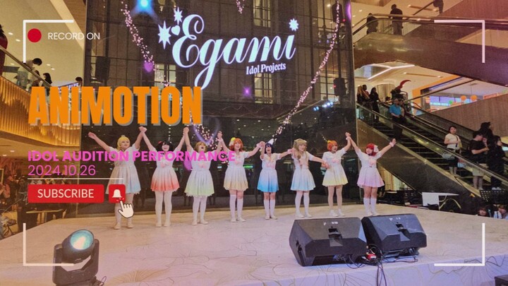 【FULL PERFORMANCE🎥】EGAMI Idol Audition at ANIMOTION 2024 26/10/2024 @GajahMadaPlaza