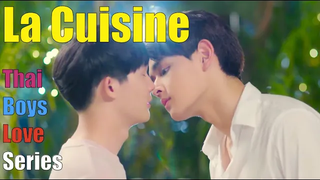 🏳️‍🌈Thai BL Series 👉 La Cuisine 🏻‍🍳 วิดีโอโปรโมท EngSub