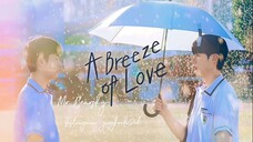 Mr. Bearsky - `A Breeze of Love - Episode 1