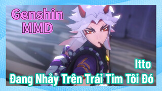 [Genshin, MMD] Itto Đang Nhảy Trên Trái Tim Tôi Đó