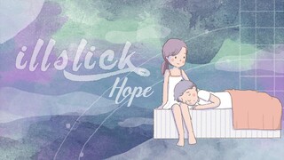 ILLSLICK - "Hope"「Official Lyrics Video」