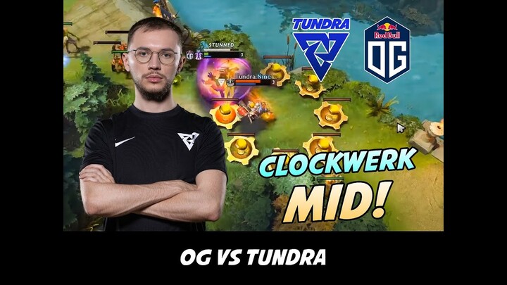 CLOCK MID! 17MINS GG! OG VS TUNDRA
