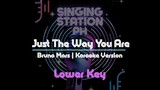 Just The Way You Are by Bruno Mars  | Karaoke Version (Male Lower Key)