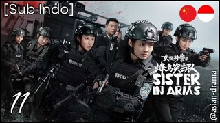 Sisters in Arms (2025) – Eps. 11 [Sub Indo]