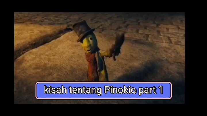 kisah tentang Pinokio part 1