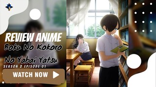 BOKU NO KOKORO NO YABAI YATSU SEASON 02 EPISODE 01