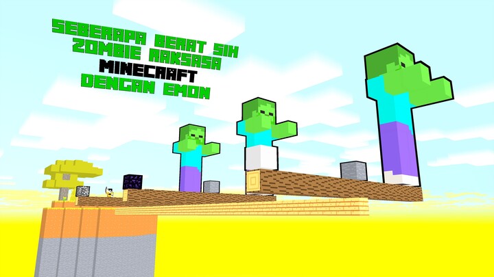 Permainan Animasi Seberat apa sih zombie raksasa?, Emon Penasaran, Dan Lainnya! Minecraft #16