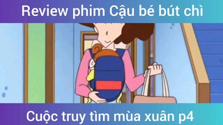 Cuộc truy tìm mùa xuân p4