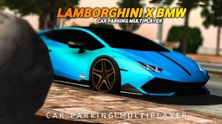 Lamborghini Huracan X BMW M4| Car Parking Multiplayer |