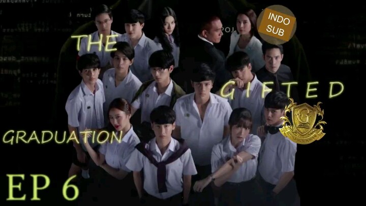 The gifted graduation episode 6 indo subtitles