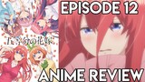 The Quintessential Quintuplets Episode 12 SEASON FINALE - Anime Review