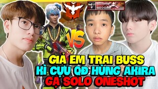 [FREE FIRE] SUPI TROLL GIẢ LÀM EM TRAI BUSS GAMING BỊ KÌ CỰU QUÂN ĐOÀN HÙNG AKIRA GẠ SOLO ONESHOT