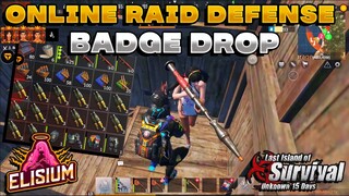 5 Days Jump server Protect Online Raid Defense / Badge Drop Last Island Of Survival