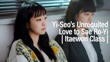 Yi-Seo's Unrequited Love to Sae Ro-Yi | Itaewon Class FMV | Can You See My Heart by Heize