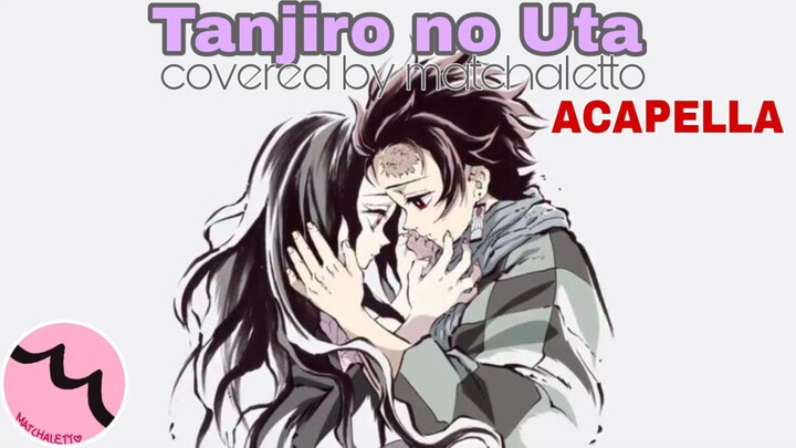 [NoMusic] Tanjiro no Uta - Cover by matchaletto (from "Demon Slayer")