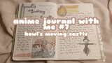 anime journal with me •| Howl's moving castle•| collab with @terii crafto•| ASMR, aesthetic