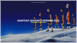 Haikyuu!! Season 3 OP. Full | Hikari Are - Sub. Español 『AMV』