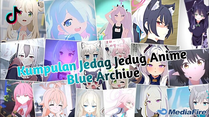 Kumpulan Jedag jedug Anime Blue Archive Terbaru & Terkeren 2024🎧✨