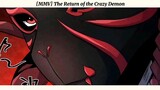 [MMV] The Return of the Crazy Demon
