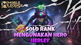 SOLO RANK MENGGUNAKAN HERO HERLEY | TANTANGAN IS REAL BERSAMA PUBLIK