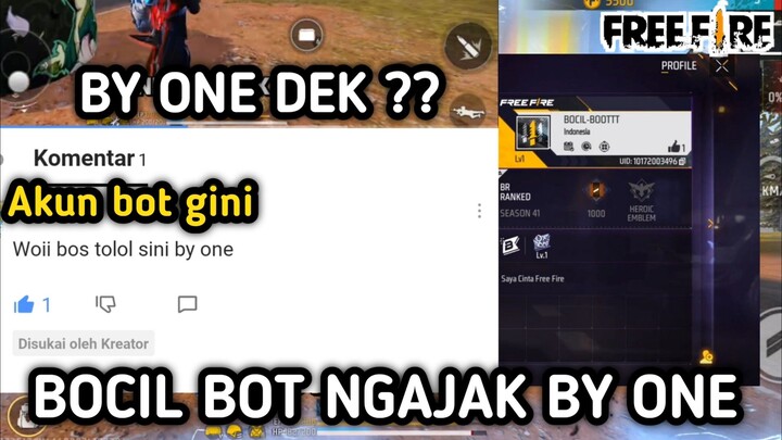 AKUN BOT NANTANGIN BY ONE ABANG 😂😂 LAWAK DEK