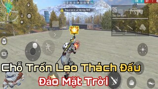 Phát Hiện Chỗ Bắn Cực Hay Ở Đảo Mặt Trời | Cách Leo Rank Thách Đấu | Gàng Nguyễn Gaming