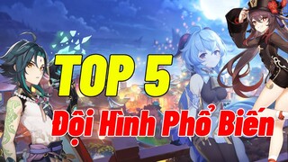 Top 5 Đội Hình Phổ Biến Phiên Bản 1.5 | Genshin Impact
