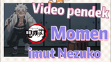 [Demon Slayer] Video pendek | Momen imut Nezuko