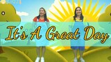 IT'S A GREAT DAY / kids Songs/ Bible and Worship Song