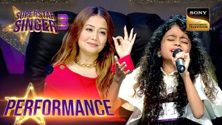 Superstar Singer S3 | Mia की धमाकेदार Performance पर Neha ने बोला 'Wow' | Performance