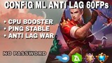 NEW! CONFIG ML 60FPS CPU BOOSTER SMOOTH GAMEPLAY + PING STABLE| NEW PATCH AAMON | MOBILE LEGENDS