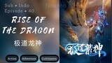 Rise of The Dragon Episode 39 Sub Indo