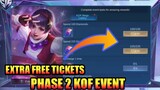 Phase 2 KoF Event Extra Free Tickets | MLBB