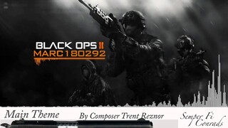 Black Ops 2 Soundtrack: Main Theme